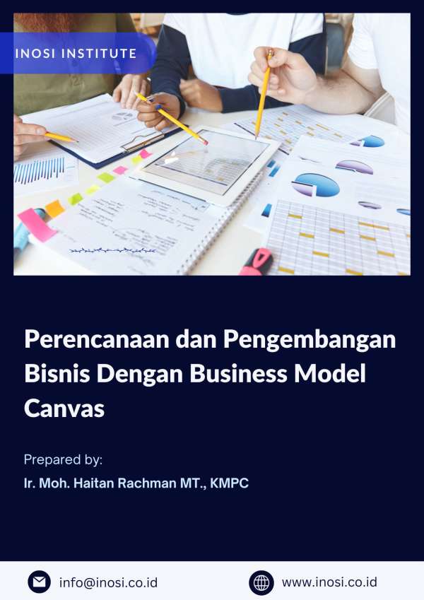 Perencanaan dan Pengembangan Bisnis Dengan Business Model Canvas