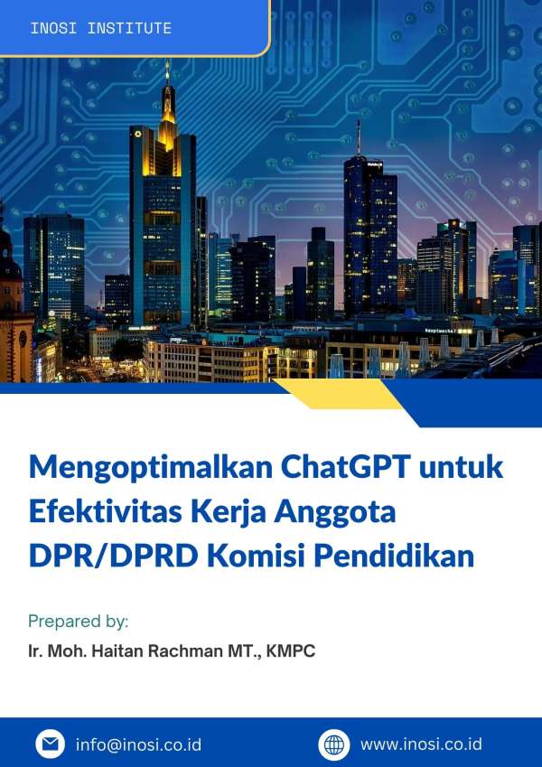 Mengoptimalkan ChatGPT untuk Efektivitas Kerja Anggota DPR/DPRD Komisi Pendidikan
