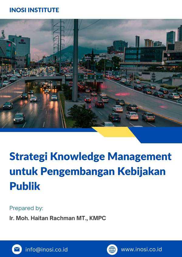 Strategi Knowledge Management untuk Pengembangan Kebijakan Publik