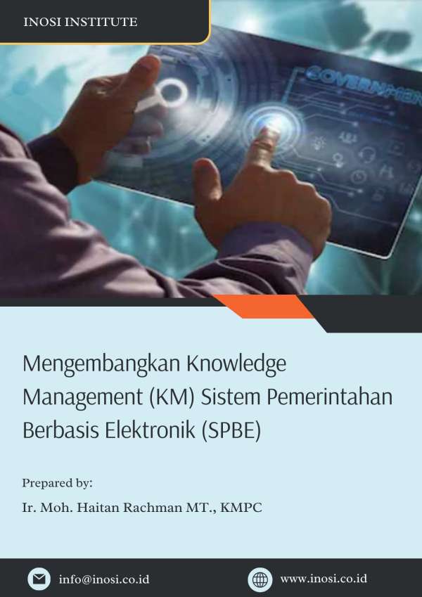 Mengembangkan Knowledge Management (KM) Sistem Pemerintahan Berbasis Elektronik (SPBE)